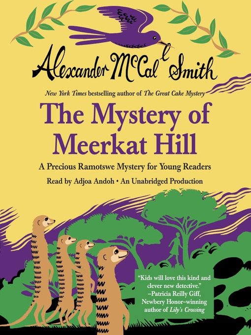 Title details for The Mystery of Meerkat Hill by Alexander McCall Smith - Available
